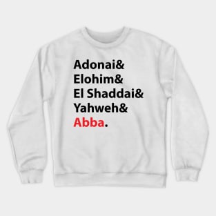 The Name of God Crewneck Sweatshirt